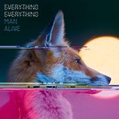 Everything Everything - MAN ALIVE
