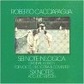 Roberto Cacciapaglia - SEI NOTE IN LOGICA
