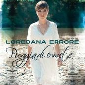Loredana Errore - UNA PIOGGIA DI COMETE