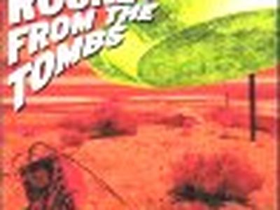 THE DAY THE EARTH MET THE...ROCKET FROM THE TOMBS Rocket From The Tombs