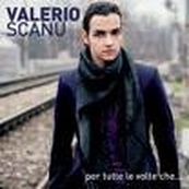 Valerio Scanu - PER TUTTE LE VOLTE CHE