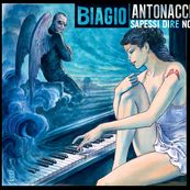 Biagio Antonacci - SAPESSI DIRE NO