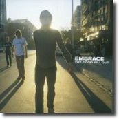 Embrace - THE GOOD WILL OUT