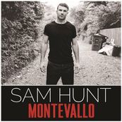 Sam Hunt - MONTEVALLO