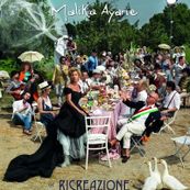 Malika Ayane - RICREAZIONE