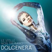 Dolcenera - LE STELLE NON TREMANO