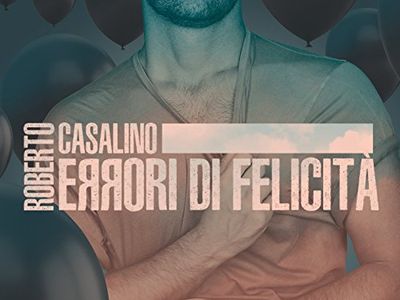 Roberto Casalino, secondo album da interprete: &quot;E questo è quanto&quot;. VIDEO