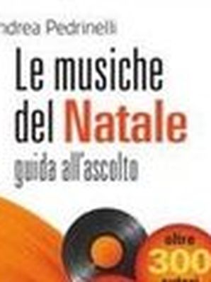 LE MUSICHE DEL NATALE Andrea Pedrinelli