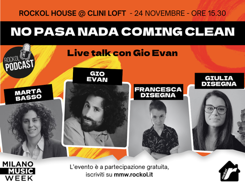 Rockol House, il talk No Pasa Nada con Gio Evan