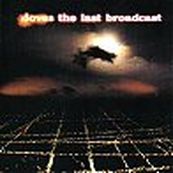Doves - THE LAST BROADCAST