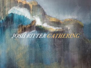 GATHERING Josh Ritter