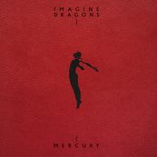 Imagine Dragons - MERCURY - ACTS 1 &amp; 2