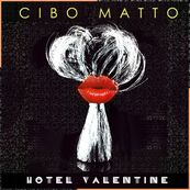 Cibo Matto - HOTEL VALENTINE