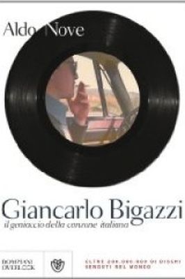 GIANCARLO BIGAZZI Aldo Nove