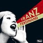 Franz Ferdinand - YOU COULD HAVE IT SO MUCH BETTER... WITH FRANZ FERDINAND