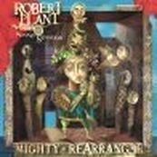 Robert Plant - MIGHTY REARRANGER