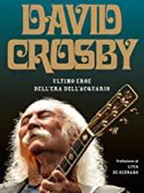 DAVID CROSBY Marco Grompi