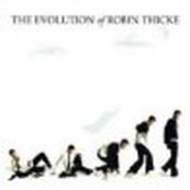 Robin Thicke - THE EVOLUTION OF ROBIN THICKE