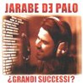 Jarabedepalo - &iquest;GRANDI SUCCESSI?