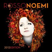Noemi - ROSSONOEMI 2012