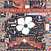 Steve Earle - THE MOUNTAIN
