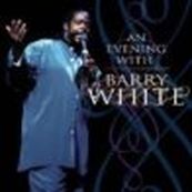 Barry White - AN EVENING WITH BARRY WHITE
