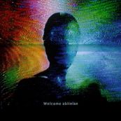 How To Destroy Angels	 - WELCOME OBLIVION