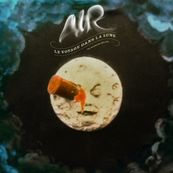 Air - LE VOYAGE DANS LA LUNE