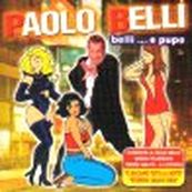 Paolo Belli - BELLI E PUPE