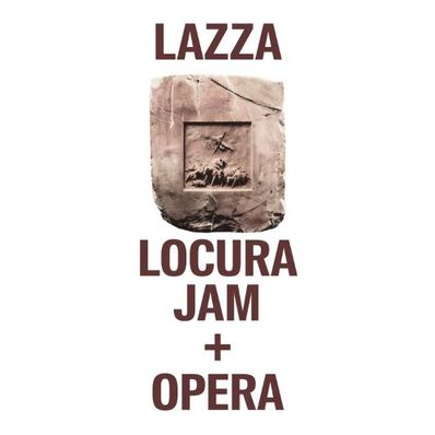 LOCURA JAM + OPERA Lazza