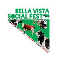 BELLA VISTA SOCIAL FEST BELLA VISTA SOCIAL FEST