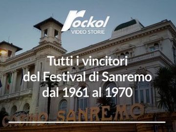 Sanremo - Tutti i vincitori del Festival di Sanremo dal 1961 al 1970