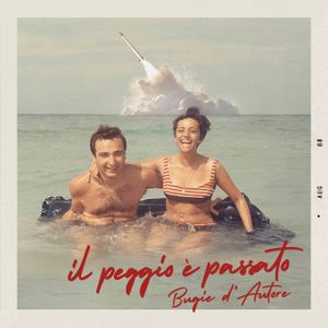 Il Peggio &Egrave; Passato