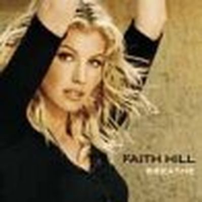 BREATHE Faith Hill