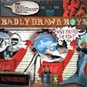 Badly Drawn Boy - HAVE YOU FED THE FISH?