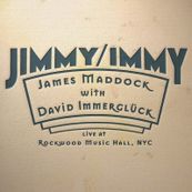 James Maddock - JIMMY &amp; IMMY LIVE AT REDWOOD HALL