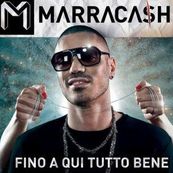 Marracash - FINO A QUI TUTTO BENE