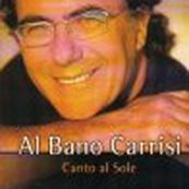 Al Bano - CANTO AL SOLE