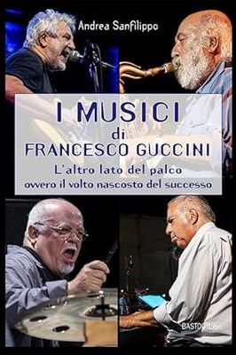 I MUSICI DI FRANCESCO GUCCINI Andrea Sanfilippo