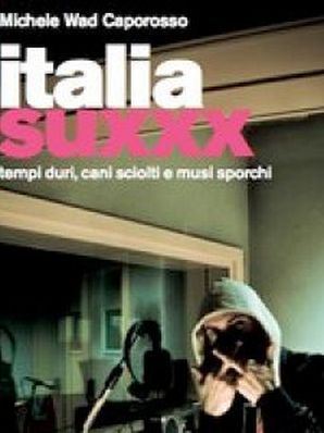 ITALIA SUXX Michele Wad Caporosso