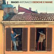 Biagio Antonacci - DEDICHE E MANIE