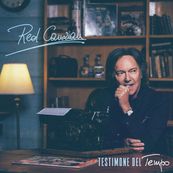 Red Canzian - TESTIMONE DEL TEMPO