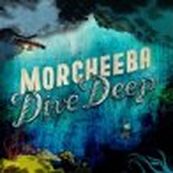 Morcheeba - DIVE DEEP