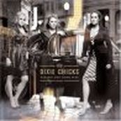 Dixie Chicks - TAKING THE LONG WAY