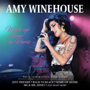 Amy Winehouse - Wake Up Alone In Paris