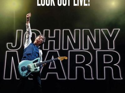LOOK OUT LIVE! Johnny Marr