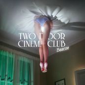 Two Door Cinema Club - BEACON Two Door Cinema Club - BEACON