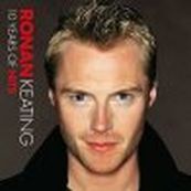 Ronan Keating - 10 YEARS OF HITS