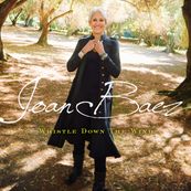 Joan Baez - WHISTLE DOWN THE WIND