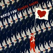 Marco Fabi - RUMORE AMORE